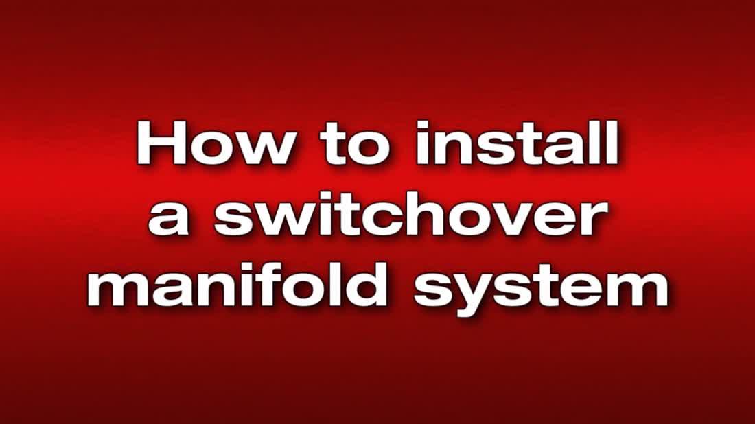 Switchover Manifold Installation Video
