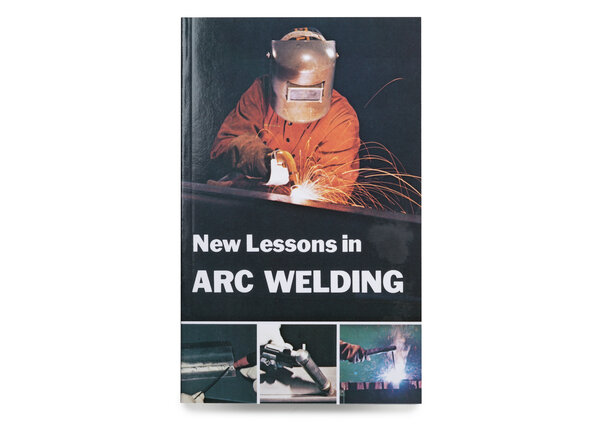 New Lessons in Arc Welding