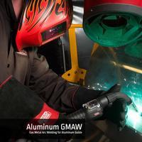 Aluminum GMAW Welding Guide