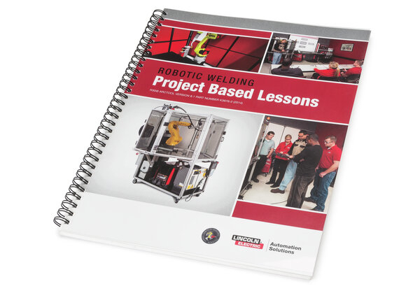 Robotic Welding Project Based Lessons workbook